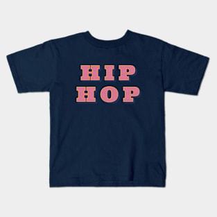 Hip Hop v2 Kids T-Shirt